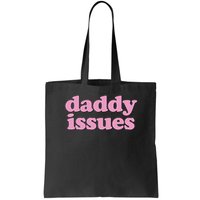 Daddy Issues  Bag