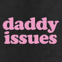 Daddy Issues  25L Jumbo Tote