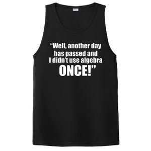 Didn't Use Algebra Today Math Irrelevance Funny PosiCharge Competitor Tank