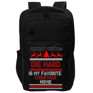 Die Hard Is My Favorite Movie Ugly Christmas Impact Tech Backpack