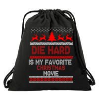 Die Hard Is My Favorite Movie Ugly Christmas Drawstring Bag