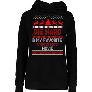 Die Hard Is My Favorite Movie Ugly Christmas Womens Funnel Neck Pullover Hood