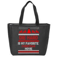 Die Hard Is My Favorite Movie Ugly Christmas Zip Tote Bag