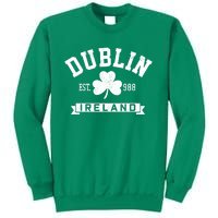 Dublin Ireland Est 988 Clover Leaf Shamrock St Patricks Day Gift Sweatshirt