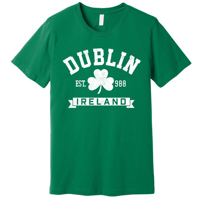 Dublin Ireland Est 988 Clover Leaf Shamrock St Patricks Day Gift Premium T-Shirt