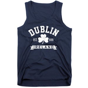 Dublin Ireland Est 988 Clover Leaf Shamrock St Patricks Day Gift Tank Top