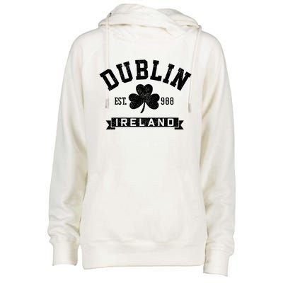 Dublin Ireland Est 988 Clover Leaf Shamrock St Patricks Day Gift Womens Funnel Neck Pullover Hood