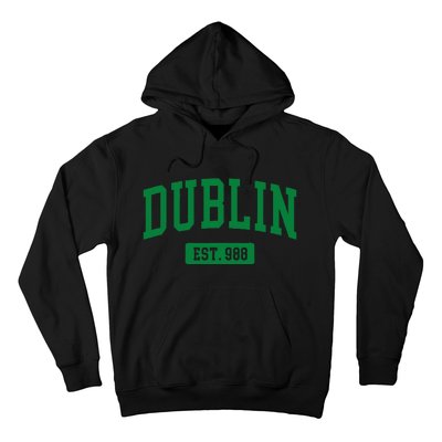 Dublin Ireland Est. 988 Irish Vintage Hoodie