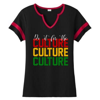 Do It For The Culture African American Pride Ladies Halftime Notch Neck Tee