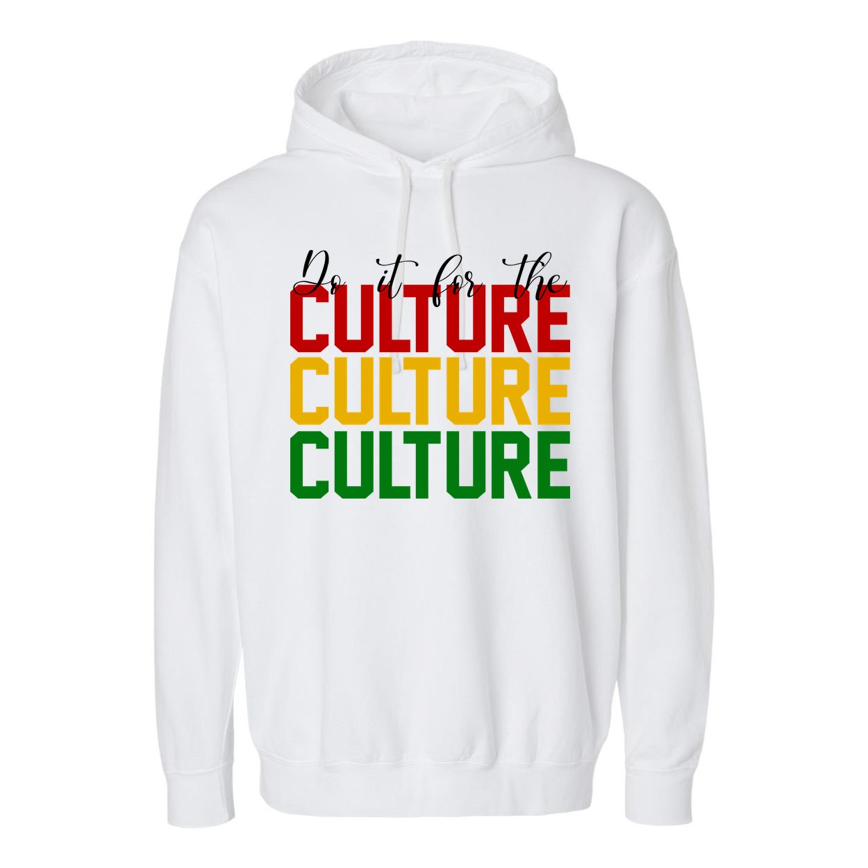 Do It For The Culture African American Pride Garment-Dyed Fleece Hoodie