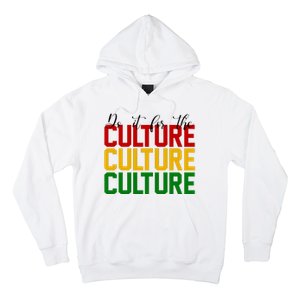 Do It For The Culture African American Pride Hoodie