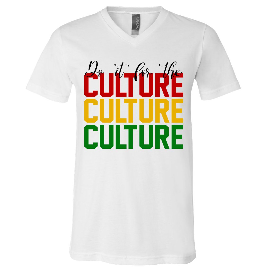 Do It For The Culture African American Pride V-Neck T-Shirt