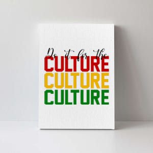 Do It For The Culture African American Pride Canvas