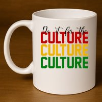 Do It For The Culture African American Pride 11oz C Handle Ceramic Mug