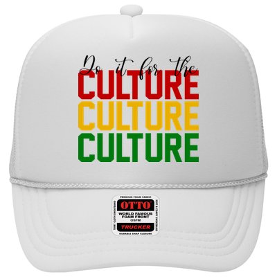Do It For The Culture African American Pride Trucker Hat