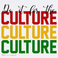 Do It For The Culture African American Pride Women's V-Neck T-Shirt
