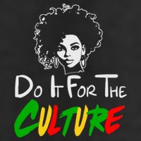 Do It For The Culture Junenth Afro Queen Black History Gift Hat