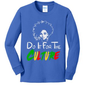 Do It For The Culture Junenth Afro Queen Black History Gift Kids Long Sleeve Shirt