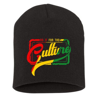 Do It For The Culture Black History Junteenth Freeish 1865 Short Acrylic Beanie