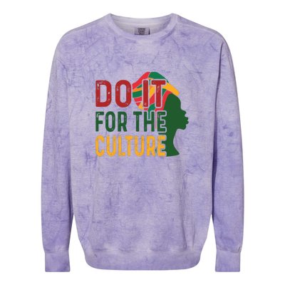 Do It For The Culture African American Black Pride Colorblast Crewneck Sweatshirt