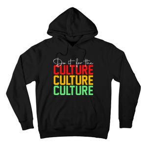 Do It For The Culture Juneteenth Tall Hoodie