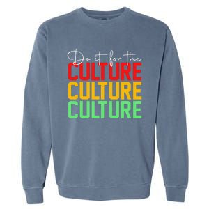 Do It For The Culture Juneteenth Garment-Dyed Sweatshirt