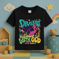Diving Into Friendship With God Scuba Vbs 2024 Christian Toddler T-Shirt