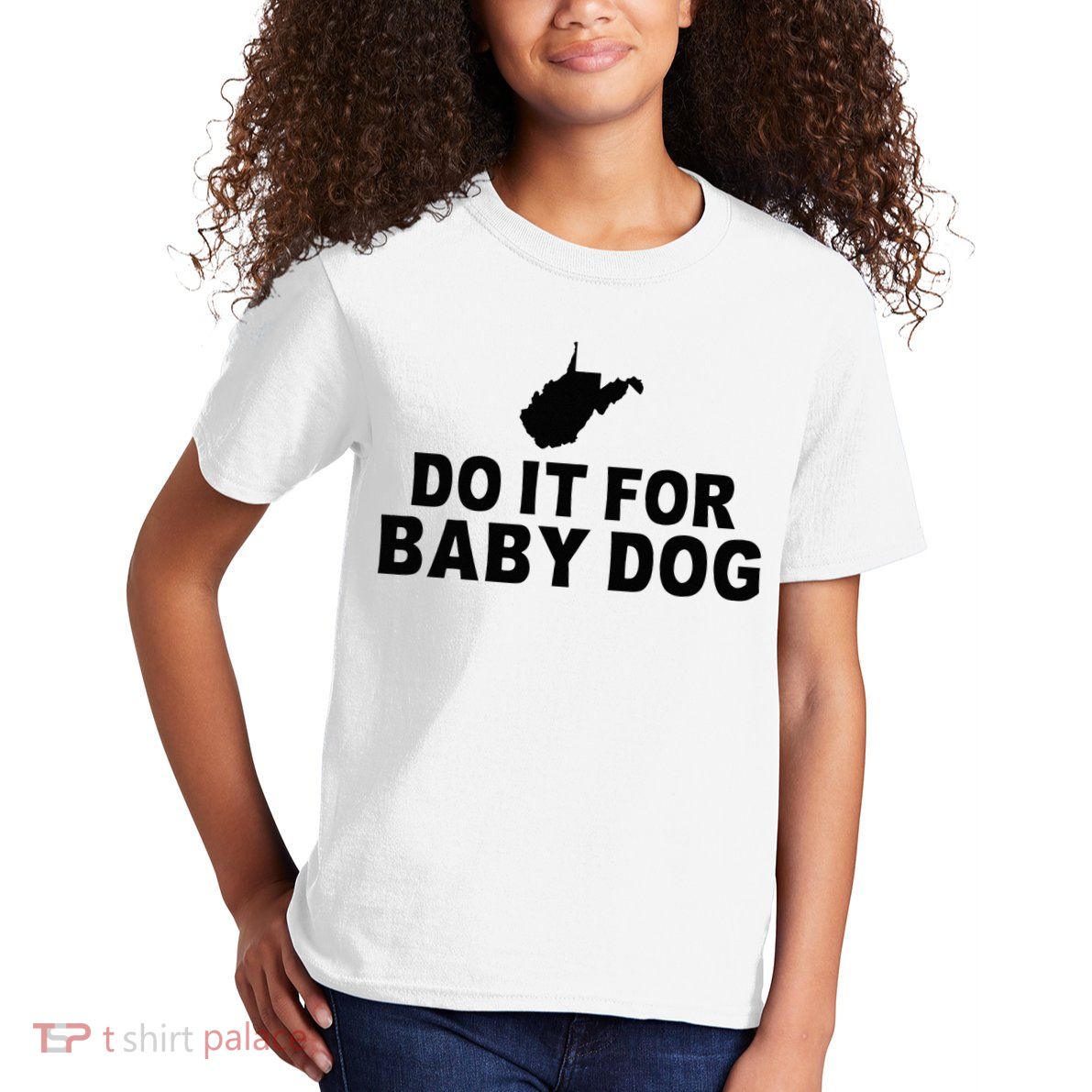 Do It For Baby Dog West Virginia Big Jim Justice Kids T-Shirt