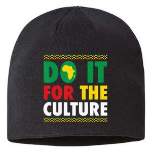 Do It For The Culture Black History &amp; African Roots Afro Sustainable Beanie