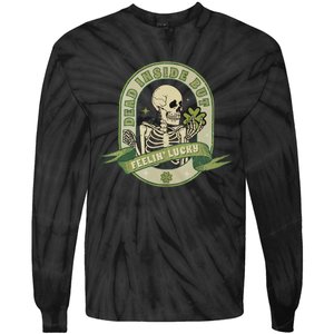 Dead Inside Feelin Lucky Retro Lucky Skeleton St Patricks Day Lucky Vibes Tie-Dye Long Sleeve Shirt