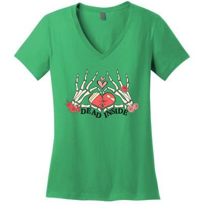 Dead Inside Funny Valentine Gift For Valentine Day Women's V-Neck T-Shirt