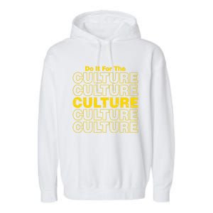 Do It For Retro The Culture Black History African Pride Blm Gift Garment-Dyed Fleece Hoodie