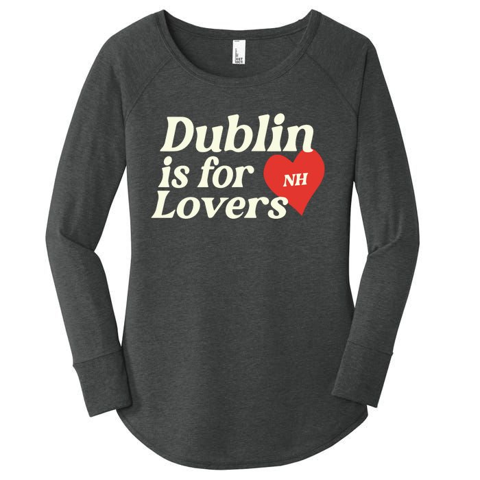 Dublin Is For Lovers Niall Horan Women's Perfect Tri Tunic Long Sleeve Shirt