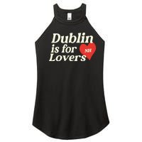 Dublin Is For Lovers Niall Horan Women's Perfect Tri Rocker Tank