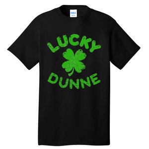 Dunne Irish Family Saint Patrick's Day Irish Dunne Tall T-Shirt