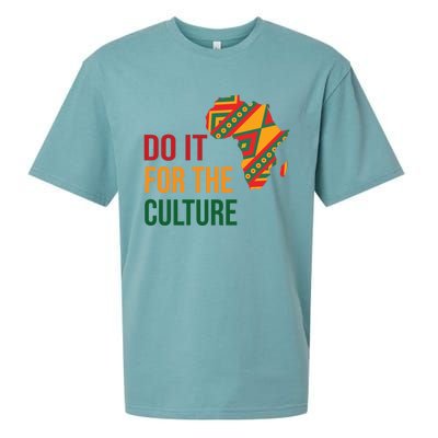 Do It For The Culture Afro Melanin Queen Black History Month Gift Sueded Cloud Jersey T-Shirt