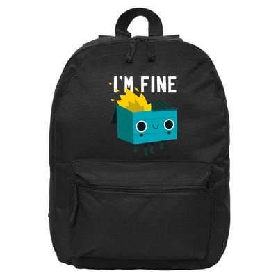 Dumpster Is Fine 16 in Basic Backpack