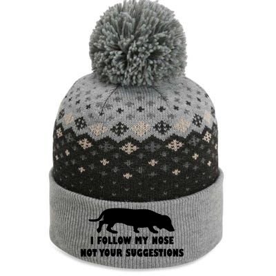 Dachshund I Follow My Nose Nose Not Your Suggestions The Baniff Cuffed Pom Beanie