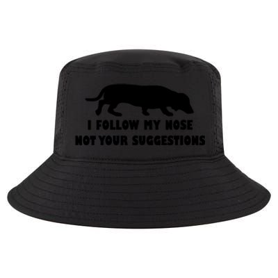 Dachshund I Follow My Nose Nose Not Your Suggestions Cool Comfort Performance Bucket Hat