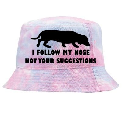 Dachshund I Follow My Nose Nose Not Your Suggestions Tie-Dyed Bucket Hat