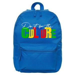 Do It For The Culture Black History Month African Roots Afro Gift 16 in Basic Backpack