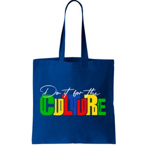 Do It For The Culture Black History Month African Roots Afro Gift Tote Bag