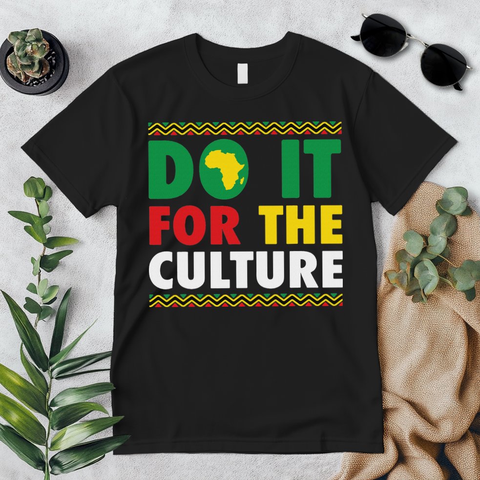 Do It For The Culture Black History & African Roots Afro Premium T-Shirt