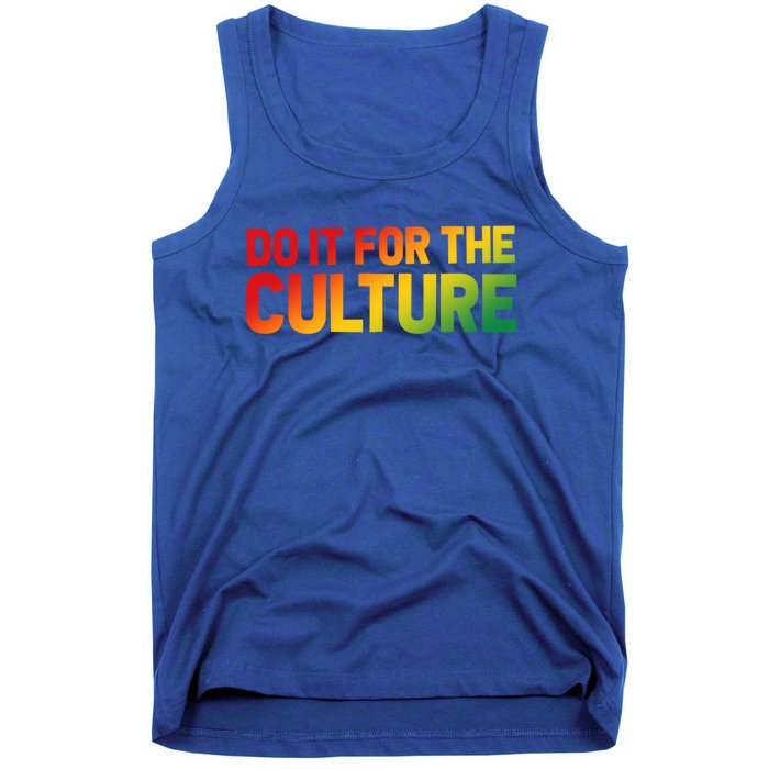 Do It For The Culture Juneteenth Gradient Graphic Cute Gift Tank Top