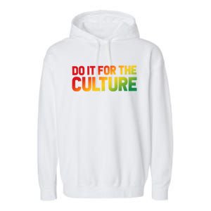 Do It For The Culture Juneteenth Gradient Graphic Cute Gift Garment-Dyed Fleece Hoodie