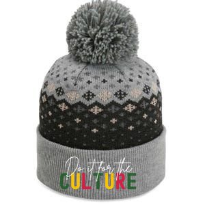 Do It For The Culture Gift The Baniff Cuffed Pom Beanie