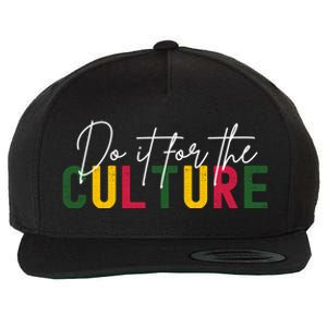 Do It For The Culture Gift Wool Snapback Cap