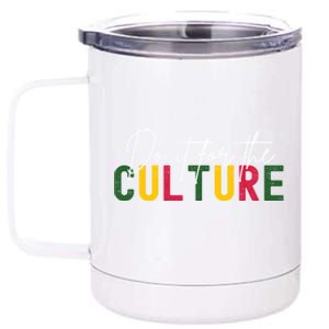 Do It For The Culture Gift 12 oz Stainless Steel Tumbler Cup