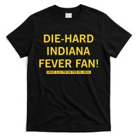 Diehard Indiana Fever Fan T-Shirt