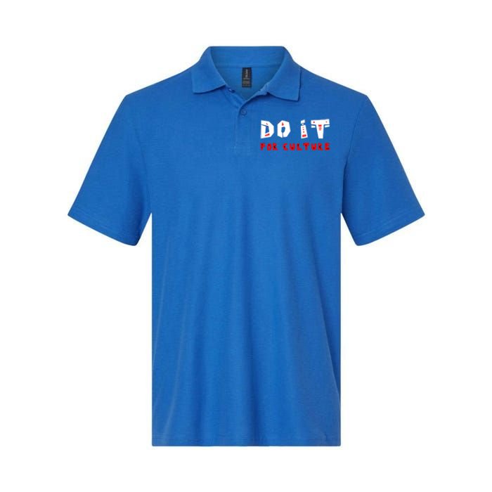 Do It For The Culture Gift Softstyle Adult Sport Polo